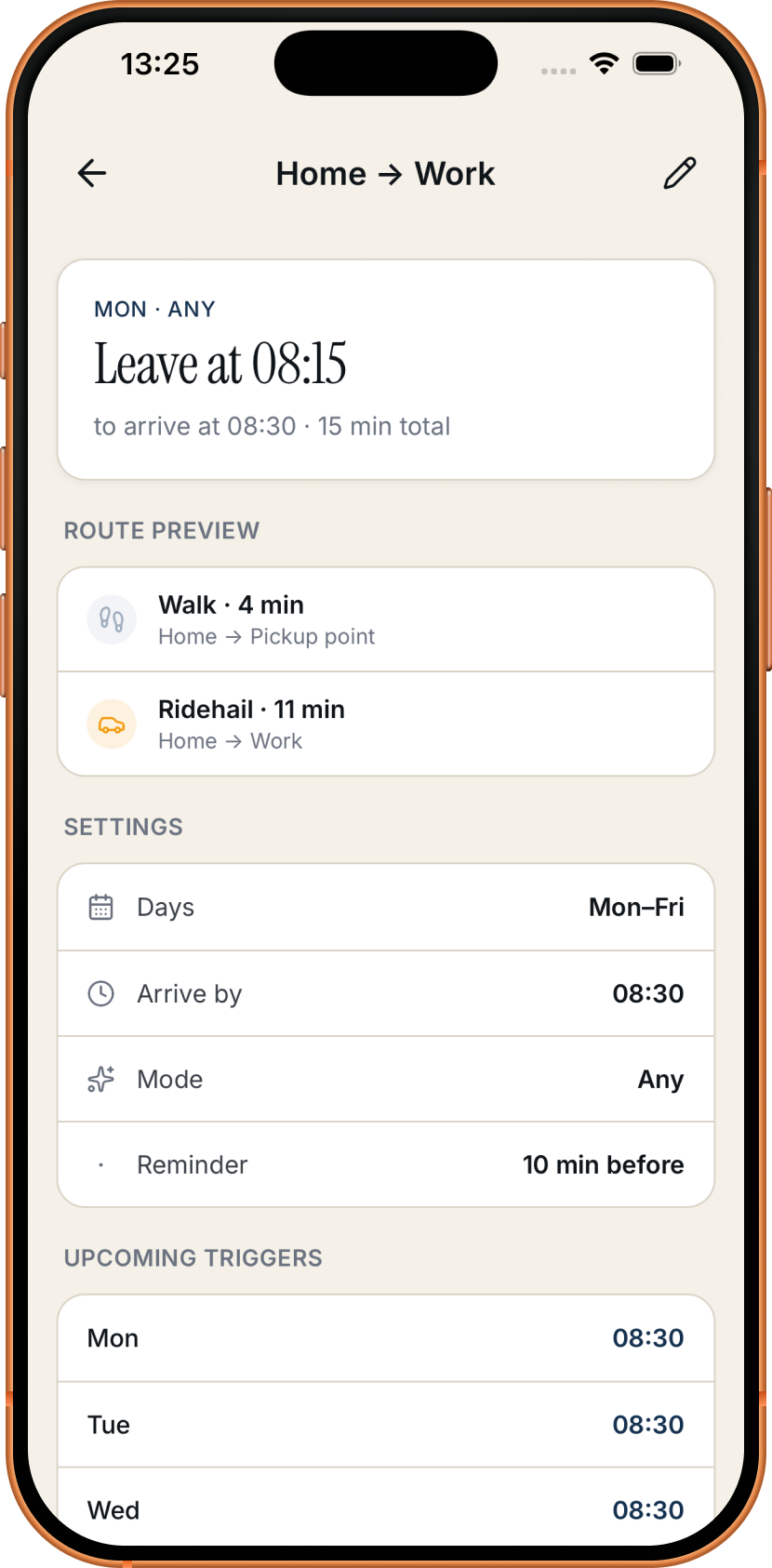 Daily Routine card showing Home to Work, leave at 08:15, four-minute walk plus eleven-minute ridehail, repeats Monday to Friday